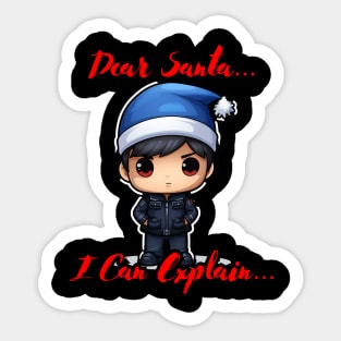 Dear Santa I Can Explain Police Officer Sticker